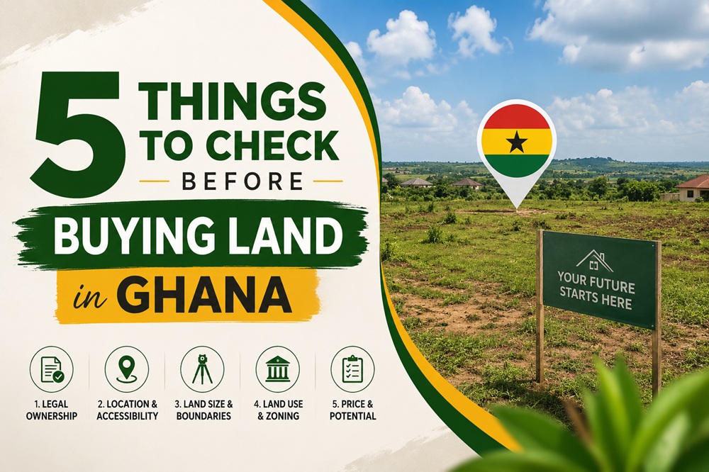 5 Things to Check Before Buying Land in Ghana